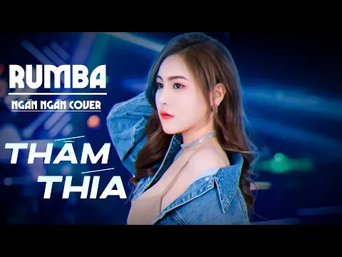 Download MP3 THẤM THÍA RUMBA NGÂN NGÂN COVER - Đừng buồn em nghe em ơi...  Từ tiktok qua đây điểm danh nào !