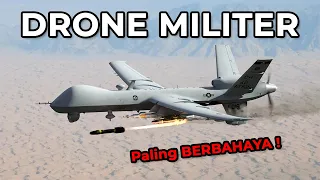 7 DRONE Tempur TERMAHAL & TERCANGGIH Saat Ini, Indonesia Punya?