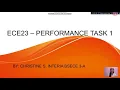 ECE23 - PERFORMANCE TASK CHRISTINE INTERIA
