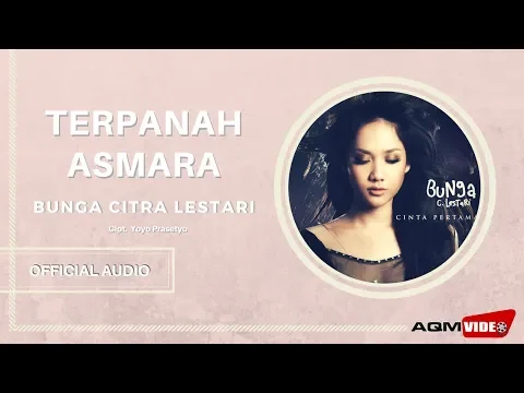 Download MP3 Bunga Citra Lestari - Terpanah Asmara | Official Audio