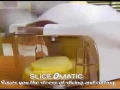 Sliceomatic