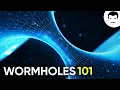 What is a Wormhole With Neil deGrasse Tyson
