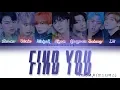 Download Lagu MONSTA X (몬스타엑스) - FIND YOU (Color Coded Lyrics Han/Rom/Eng/가사)