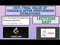 Leetcode 2011 Final Value of Variable After Performing Operations Easy Java Solution