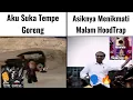 Download Lagu Aku Suka Tempe Goreng VS Asiknya Menikmati Malam🗣️🔥