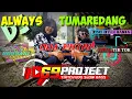 Download Lagu DJ ALWAYS X TUMAREDANG_BY 69 PROJECT_RISKI IRVAN NANDA || JINGLE DUA PUTRI SOUND SISTEM_BASS MANTAB