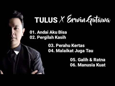 Download MP3 cover lagu tulus ft erwin gutawa