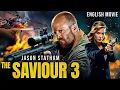 Download Lagu The Saviour 3| Hollywood English Action Movie | Action War Thriller | English Movie