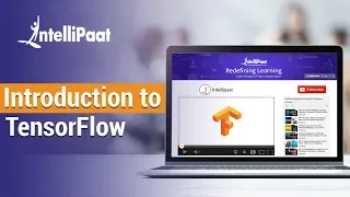Introduction to TensorFlow TensorFlow Explained TensorFlow Example Intellipaat