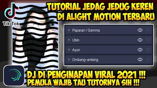 Download TUTORIAL EDIT JEDAG JEDUG TERBARU DI ALIGHT MOTION || DJ DI PENGINAPAN - VIRAL DI TIKTOK 2021 !!! MP3