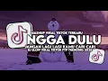 Lagu DJ NGGA DULU - JANGAN LAGI LAGI KAMU CARI CARI SLOW VIRAL TIKTOK FULL SONG MAMAN FVNDY 2025