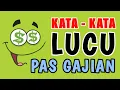 Download Lagu KATA KATA LUCU PAS GAJIAN