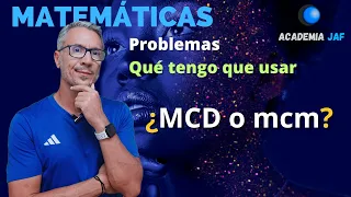 Cuándo usar el MCD o el MCM en problemas