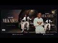 LE NIAPO - MUKADESS (feat L’Oiseau Rare ) [AUDIO]
