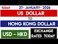 FOREX BETWEEN 1 USD TO HKD US DOLLAR TO HONG KONG DOLLAR CURRENCY RATES TODAY 27 JANUARY 2026