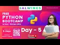 Python Bootcamp Day - 5 Kalwings