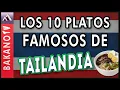 TOP 10 COMIDA DE TAILANDIA Top 10 BakanoTv 10 comidas que debes probar en Comida Tailandesa