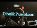 Download Lagu Lirik Lagu Rohani Kristen - Dibalik Pencobaan