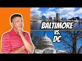 Living in Baltimore Maryland vs Washington DC