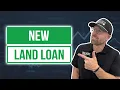 New Land Loan Program Finance Up to 20 Acres