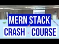 MERN Stack Crash Course