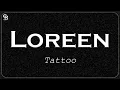 Lagu Loreen - Tattoo (Slowed to Perfection + Reverb)