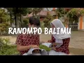 Lagu RANOMPO BALIMU- VADESTA (Cover) || Tugas vidio klip Bahasa Jawa SMA N 1 SUKOREJO (XII MIPA 1)