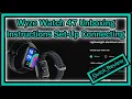 Wyze Watch 47 Unboxing Instructions Manual Set-Up Connecting First Pros Cons Quick Review