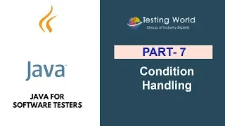 Java for Software Testers Condition Handling