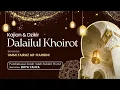Lagu Kajian \u0026 Dzikir Dalailul Khoirot (Dzikir hari Jum'at) I Ummi Fairuz Ar-Rahbini