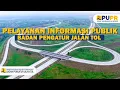 Download Lagu Pelayanan Informasi Publik Badan Pengatur Jalan Tol BPJT Kementerian PUPR