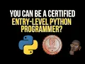 PCEP - Entry Level Python Certification Learning Python from scratch to being Certified