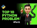Top 10 Python Problem Challenge For Beginner Part 1