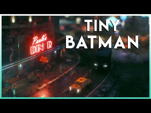 Tiny Batman Arkham Knight | Tilt Shift | Flurdeh