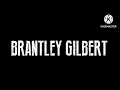 Brantley Gilbert: Never Gonna Be Alone (PAL/High Tone Only) (2019)