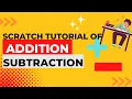 Scratch Blocks - Addition Subtraction Scratch Operators Part 1