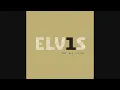 Elvis Presley - Love Me Tender (Official Audio)