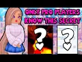 Only Pro Players Know This Secret In Royale High