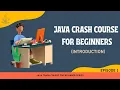 Java Crash Course for Beginners Episode 1 Introduction Roadmap Step by Step Guide