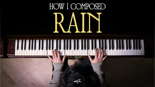 Tony Ann - How I Composed "RAIN"