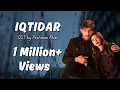 Download Lagu Iqtidar OST - Lyrical Video - Ft. Anmol Baloch | Ali Raza | Green TV