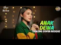 Lagu ANAK DEWA - DEWI KIRANA {Tarling Reggae Cover} Viral TikTok 2026