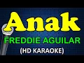 Download Lagu ANAK - Freddie Aguilar (HD Karaoke)