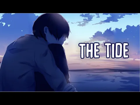 Download MP3 「Nightcore」→ The Tide (Lyrics) by Rosendale