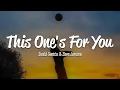 Lagu David Guetta - This One's For You (Lyrics) ft. Zara Larsson