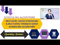 OS - Multilevel Queue Scheduling Multilevel Feedback Queue Scheduling Algorithms Example