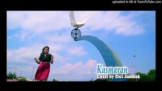 Download Cover KASMARANby Cici jambak (Evi Tamala) MP3