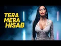 Download Lagu Tera Mera Hisab  | nora fatehi dance performance | A.B. Melody Official | Dancefloor Hit