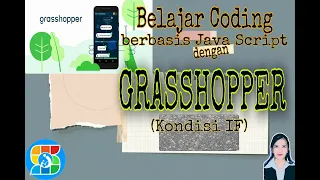 Belajar Coding Berbasis Java Script dengan Menggunakan Grasshopper Kondisi IF