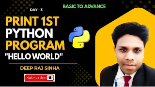 Python First Program Print - Day Hello World Comments Python Programming File Handling